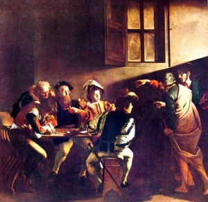 Caravaggio: La Vocazione di S. Matteo, cm 322 x 340, Chiesa di San Luigi dei Francesi, Roma.